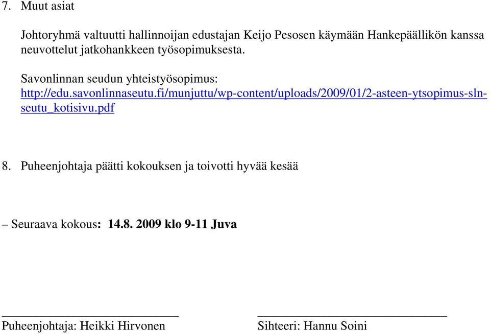 fi/munjuttu/wp-content/uploads/2009/01/2-asteen-ytsopimus-slnseutu_kotisivu.pdf 8.