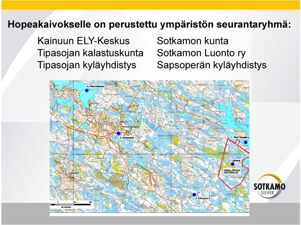 kunta Tipasojan kalastuskunta Sotkamon