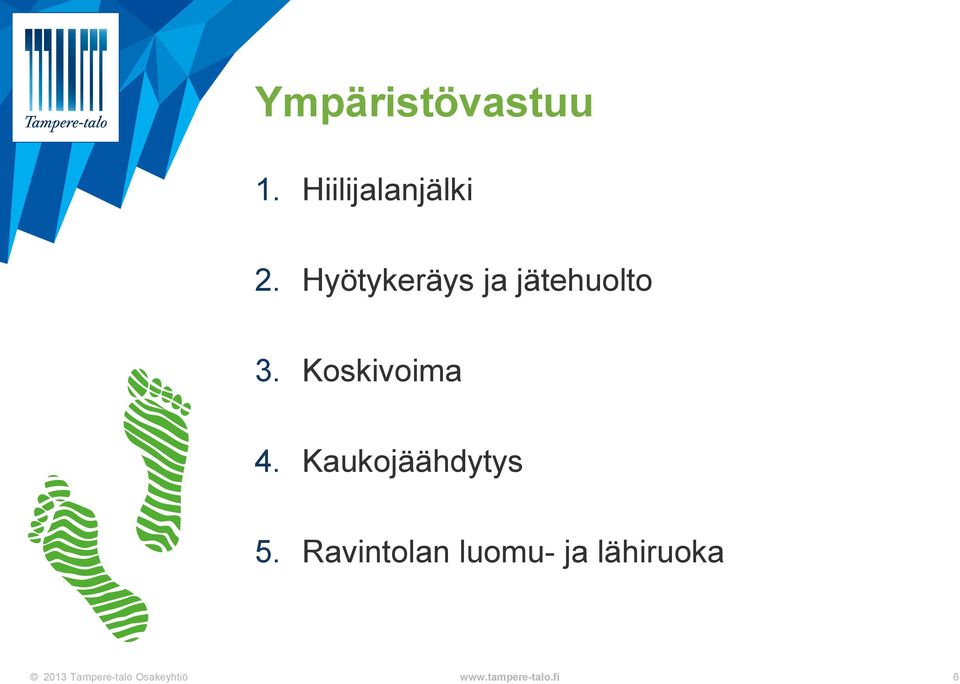 Hyötykeräys ja jätehuolto 3.