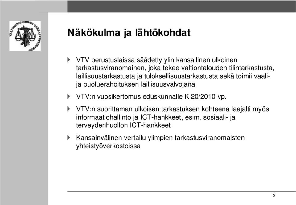 vuosikertomus eduskunnalle K 20/2010 vp.