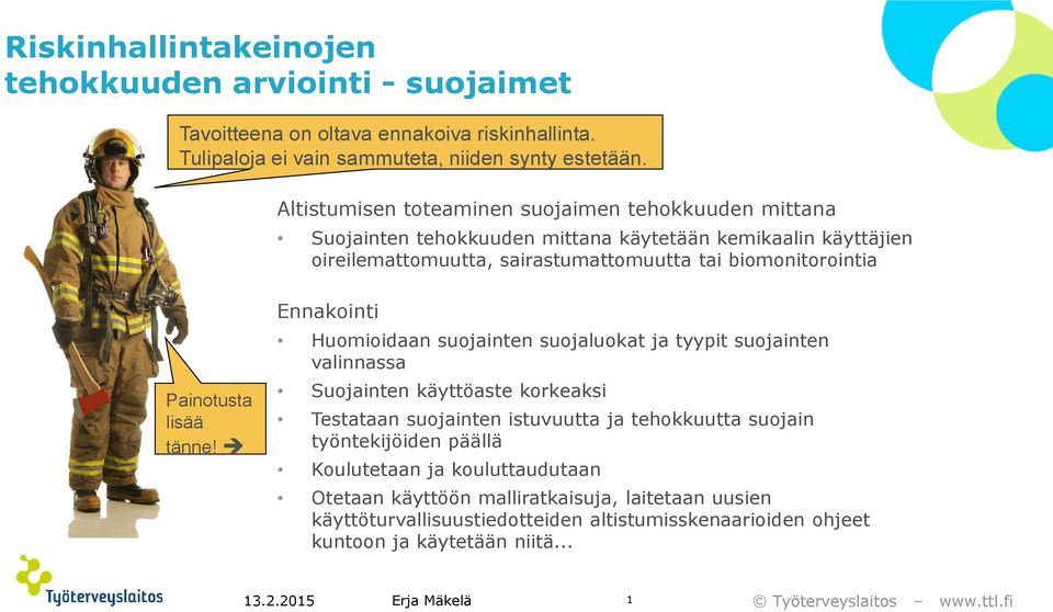 Painotusta lisää tänne!