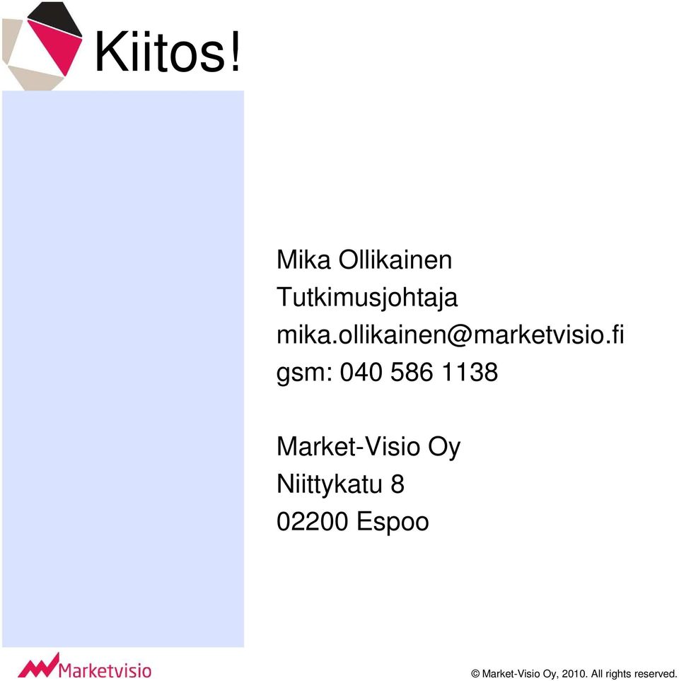 mika.ollikainen@marketvisio.