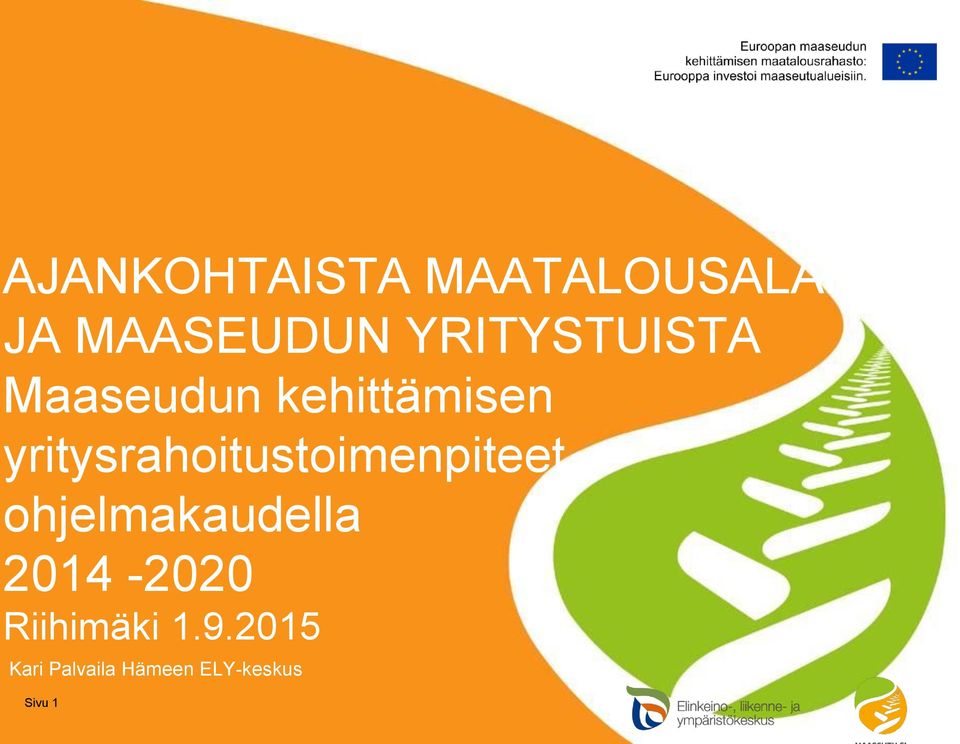 yritysrahoitustoimenpiteet ohjelmakaudella