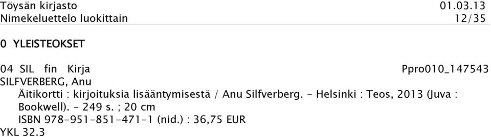 lisääntymisestä / Anu Silfverberg.