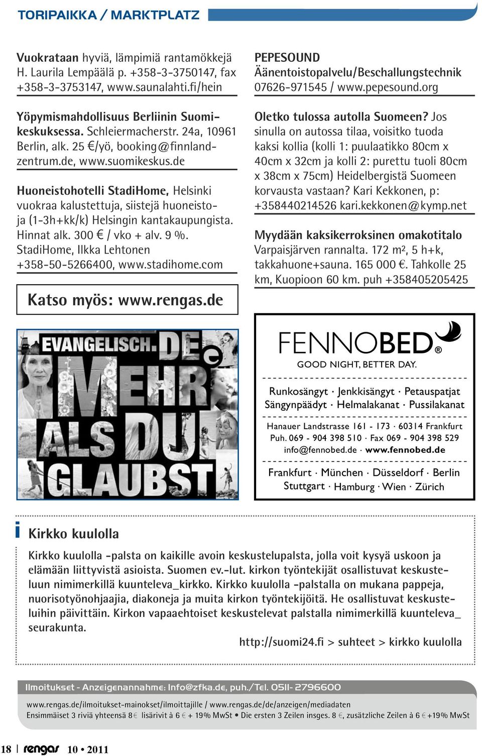 de Huoneistohotelli StadiHome, Helsinki vuokraa kalustettuja, siistejä huoneistoja (1-3h+kk/k) Helsingin kantakaupungista. Hinnat alk. 300 / vko + alv. 9 %.