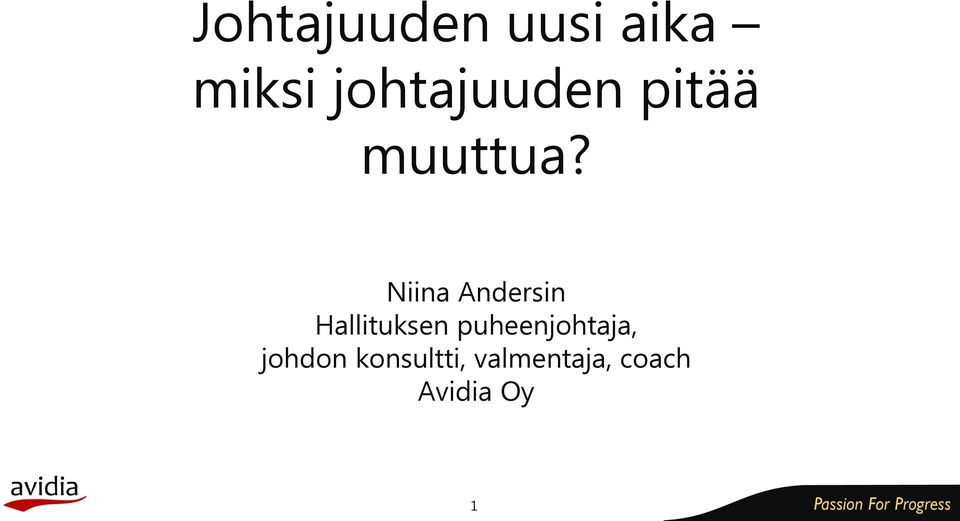 Niina Andersin Hallituksen puheenjohtaja,