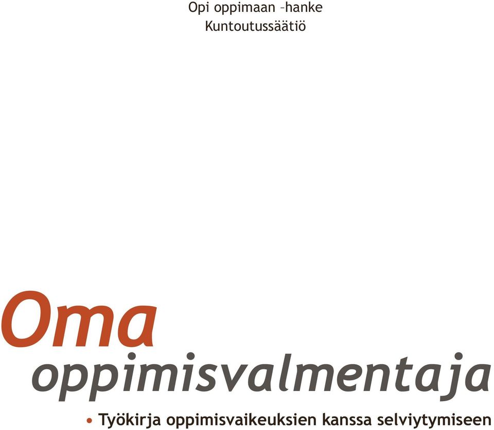 oppimisvalmentaja Työkirja
