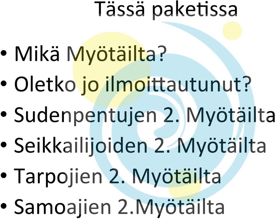 Sudenpentujen 2.