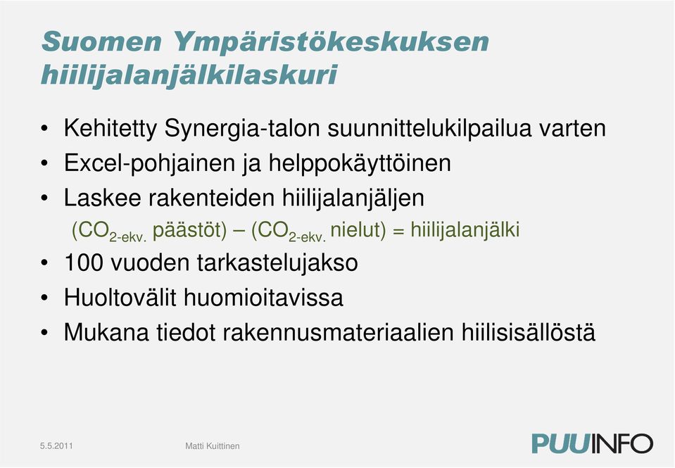 hiilijalanjäljen (CO 2-ekv. päästöt) (CO 2-ekv.