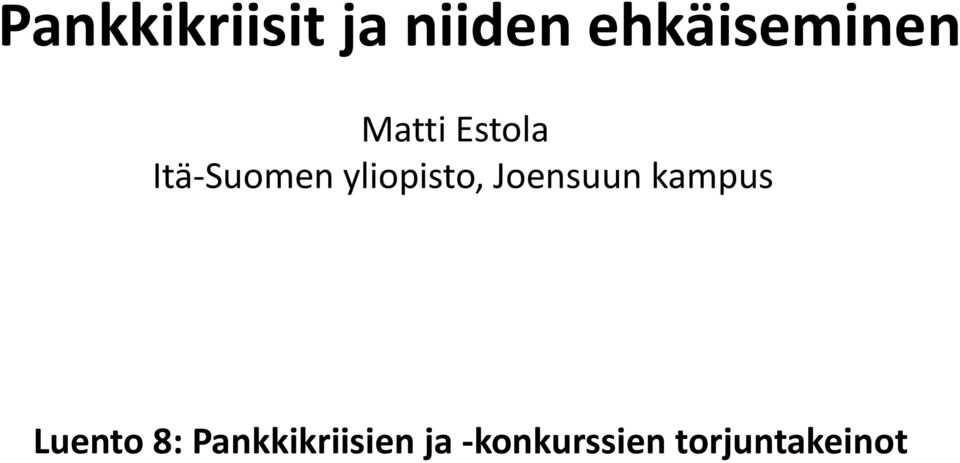 Itä-Suomen yliopisto, Joensuun