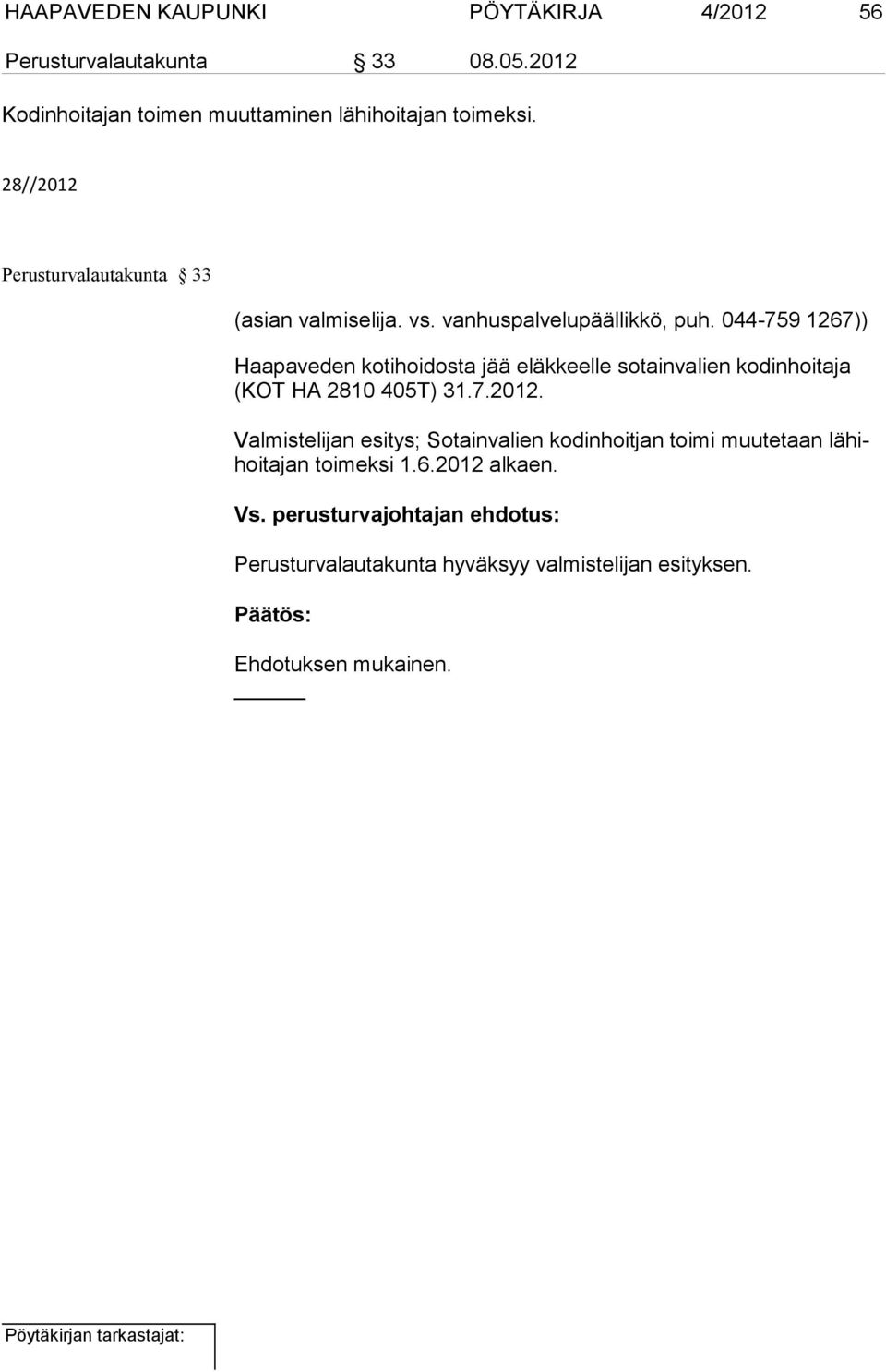 vanhuspalvelupäällikkö, puh.