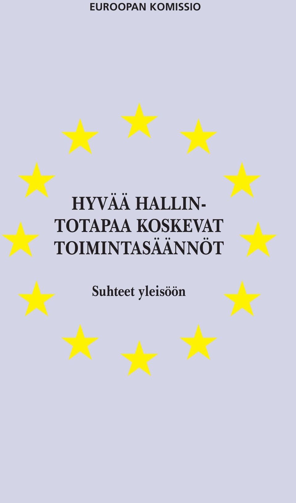 TOTAPAA KOSKEVAT