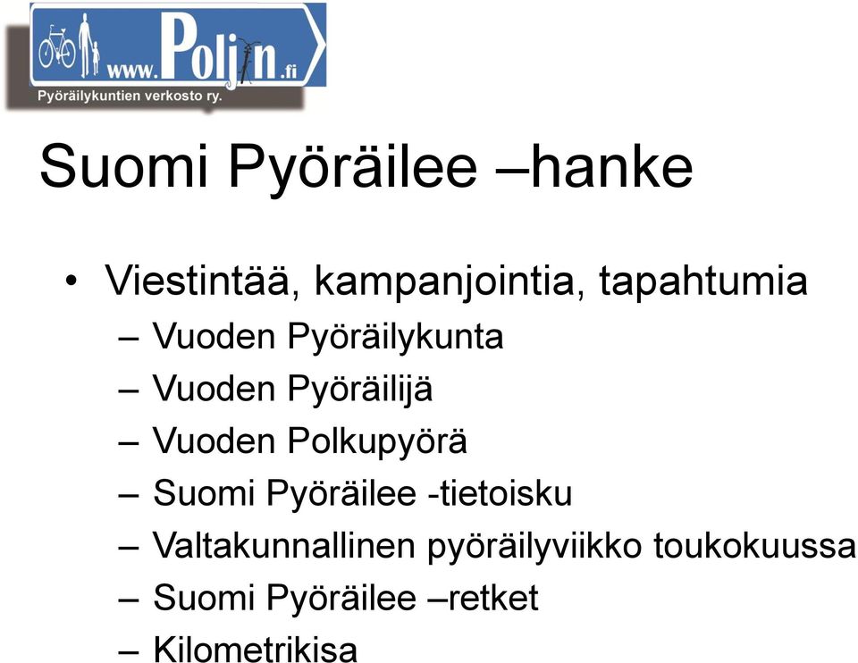 Vuoden Polkupyörä Suomi Pyöräilee -tietoisku