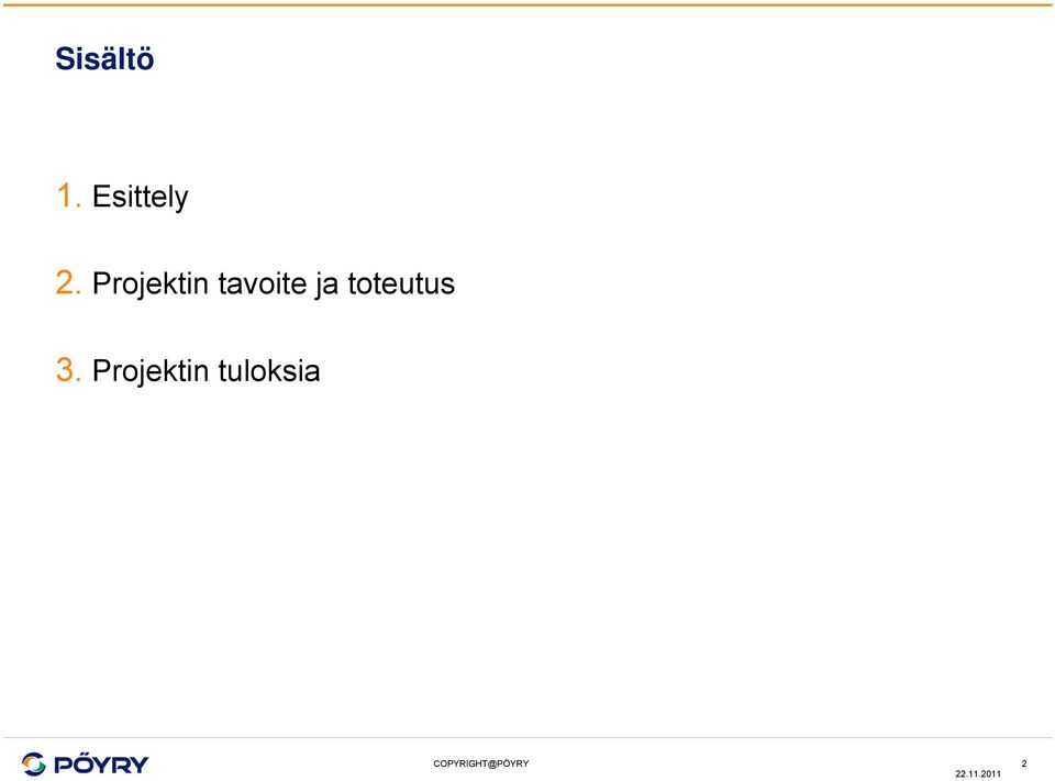 Projektin tavoite