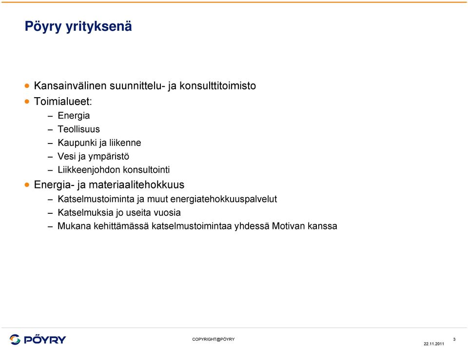 Energia- ja materiaalitehokkuus Katselmustoiminta ja muut energiatehokkuuspalvelut