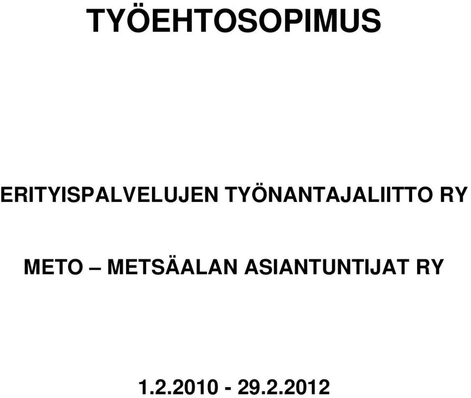 TYÖNANTAJALIITTO RY METO