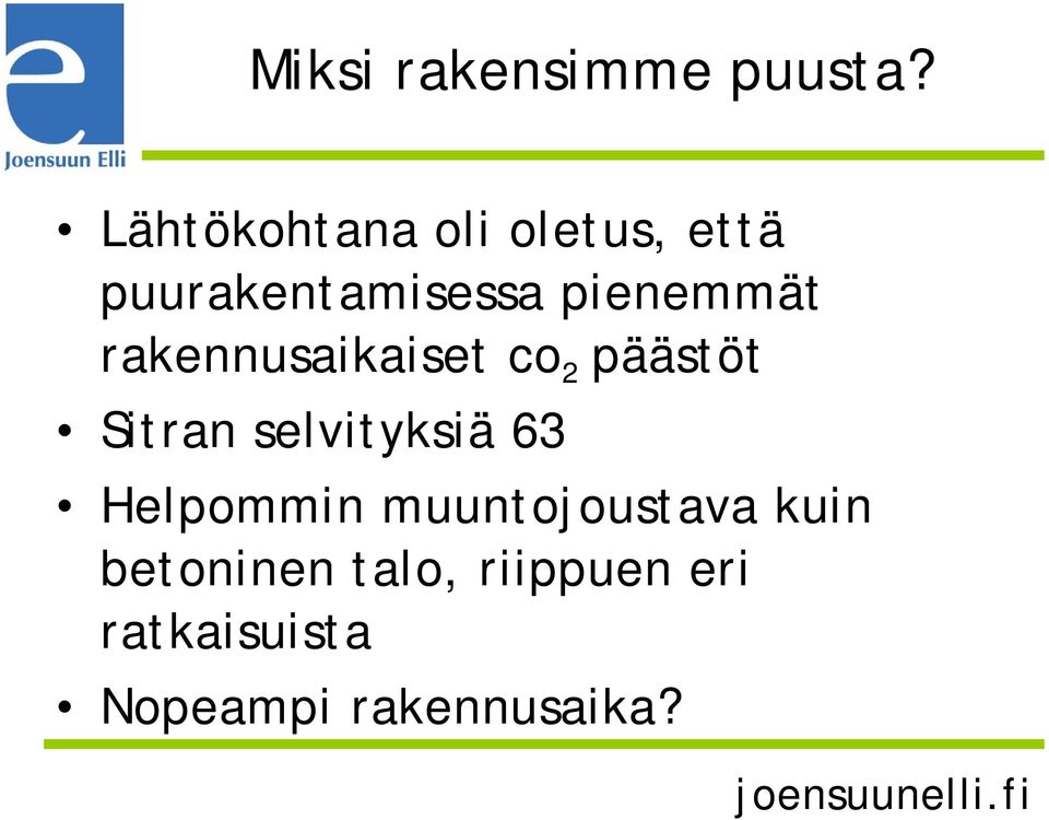 rakennusaikaiset co 2 päästöt Sitran selvityksiä 63