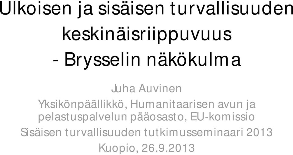 Humanitaarisen avun ja pelastuspalvelun pääosasto,