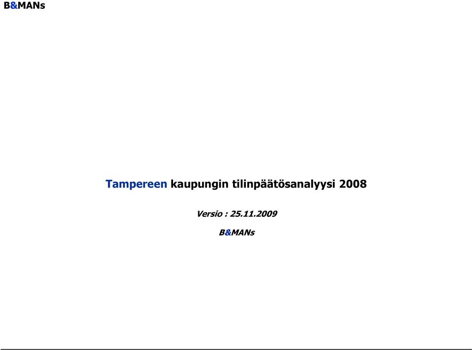 2008 Versio : 25.11.