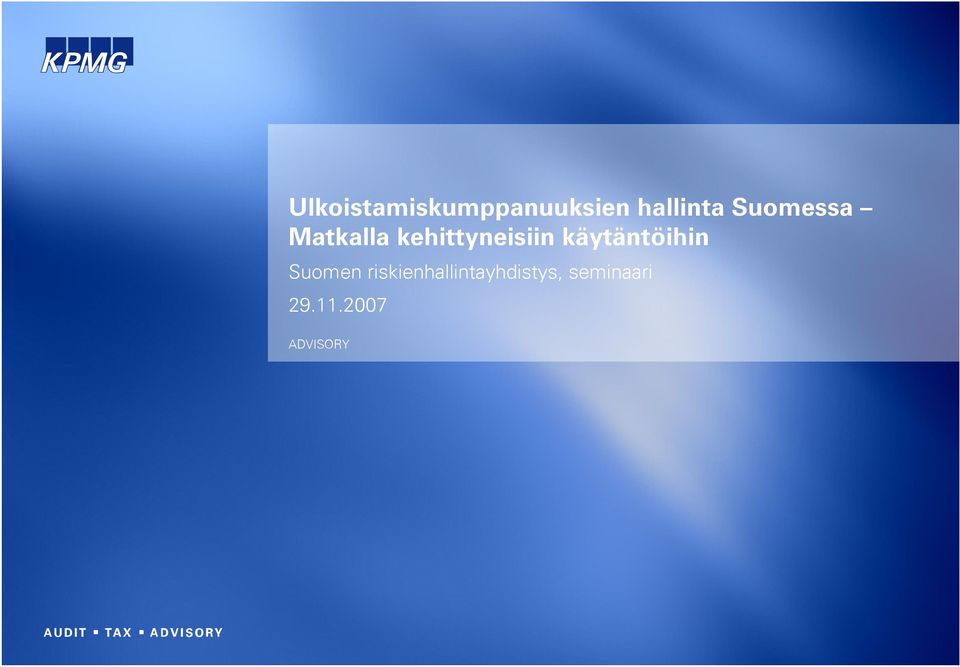 käytäntöihin Suomen