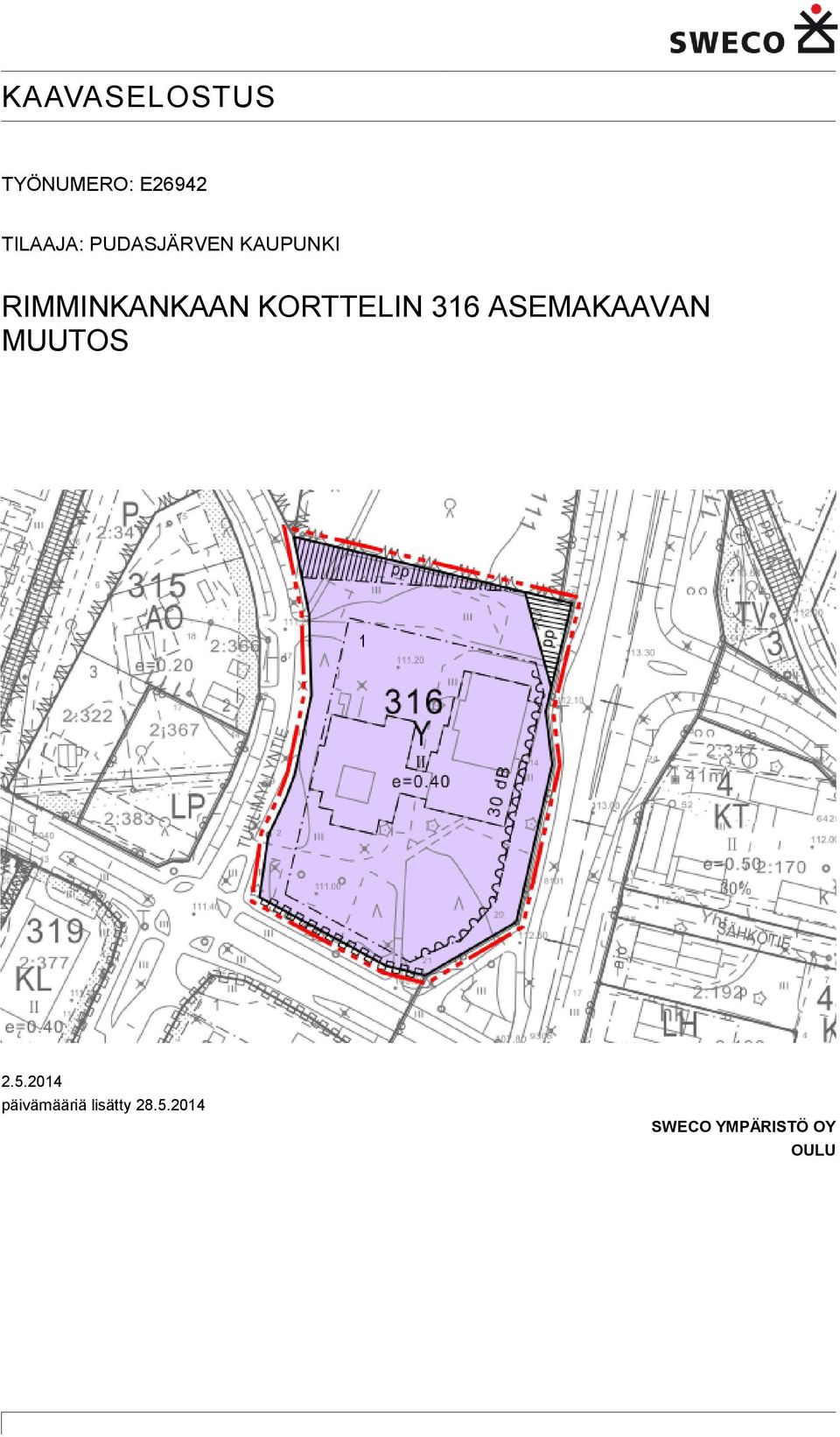 ASEMAKAAVAN MUUTOS 2.5.