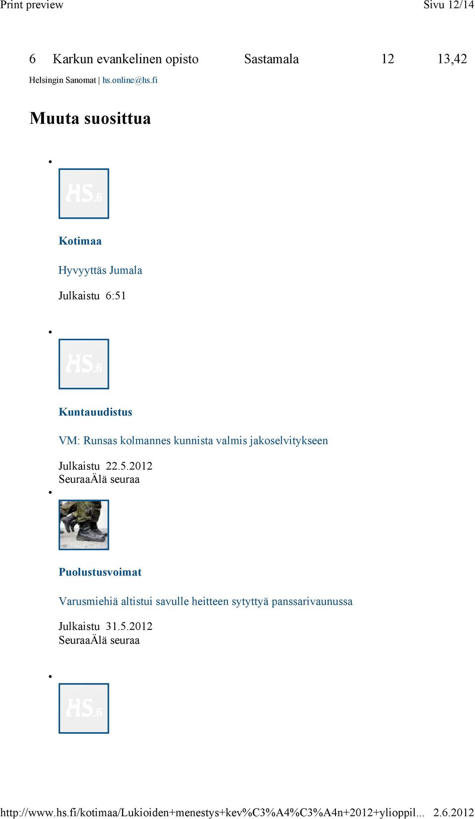 kolmannes kunnista valmis jakoselvitykseen Julkaistu 22.5.