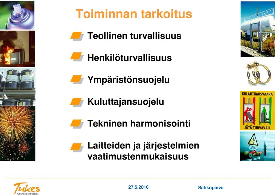 Kuluttajansuojelu Tekninen harmonisointi