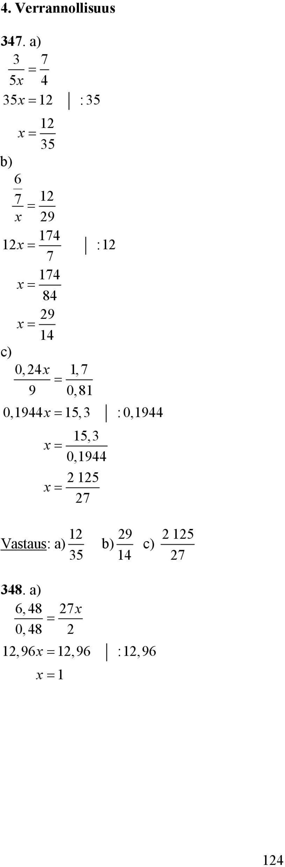 0,,7 9 0,8 0,9, : 0,9, 0,9 7