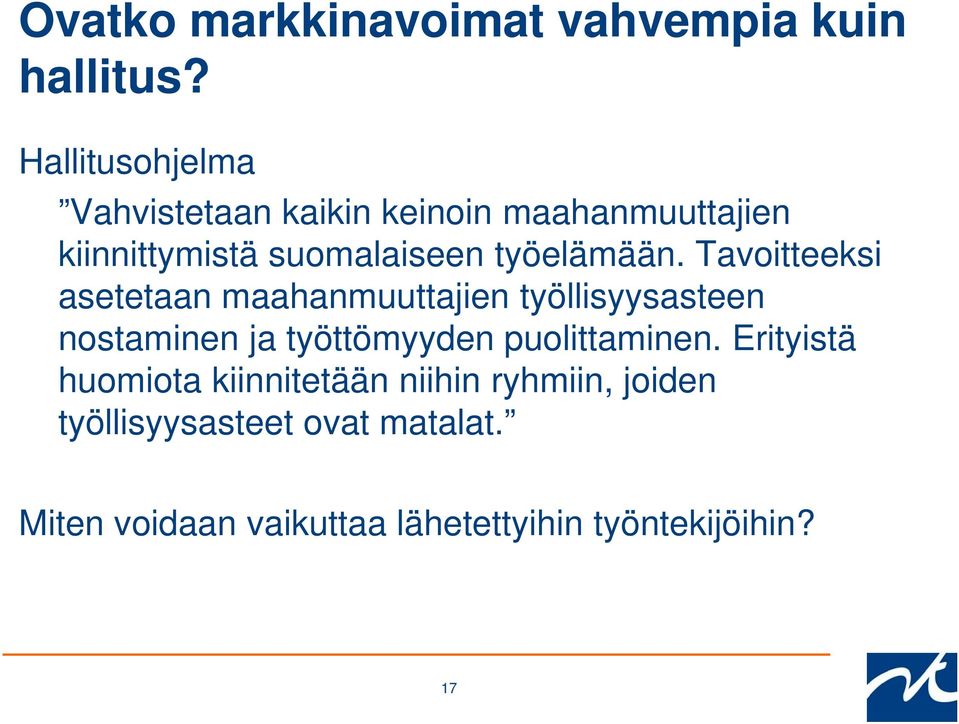 työelämään.