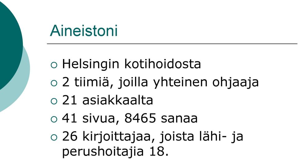 asiakkaalta 41 sivua, 8465 sanaa 26