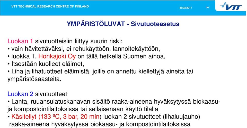 ympäristösaasteita.