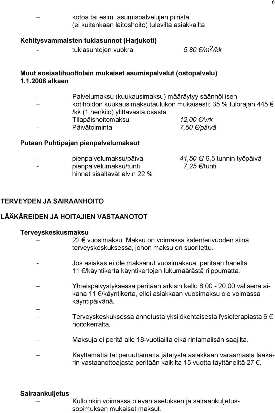 asumispalvelut (ostopalvelu) 1.