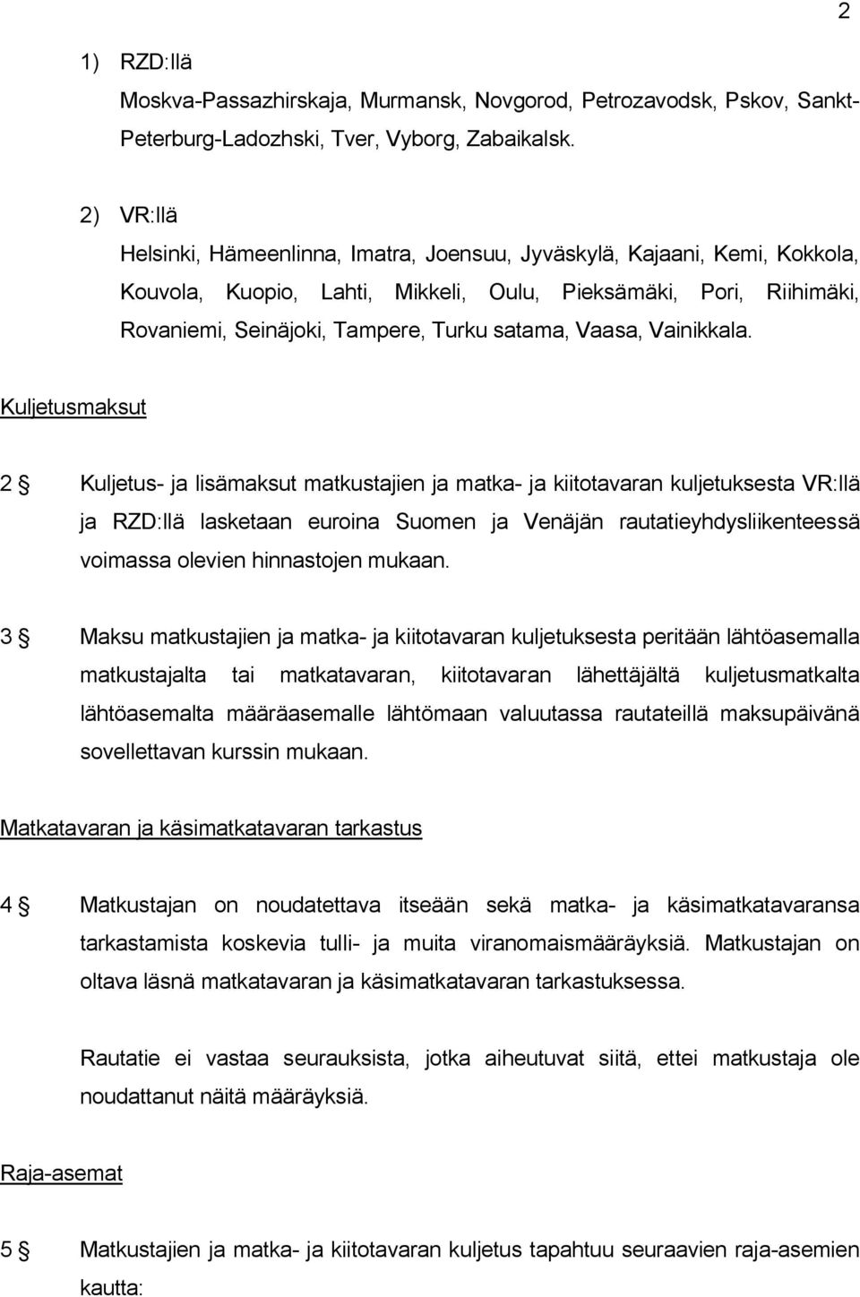 Vaasa, Vainikkala.