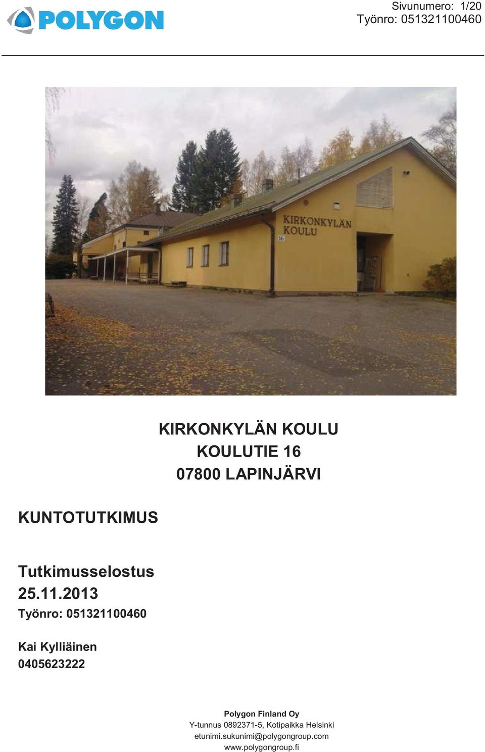 LAPINJÄRVI KUNTOTUTKIMUS