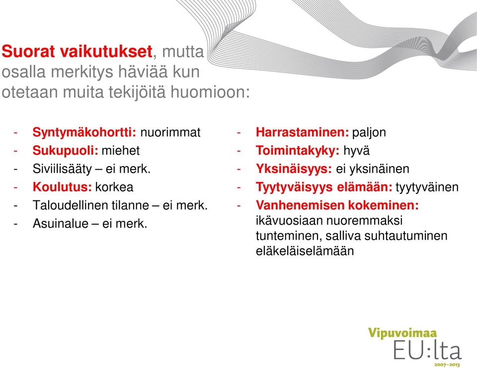 - Asuinalue ei merk.