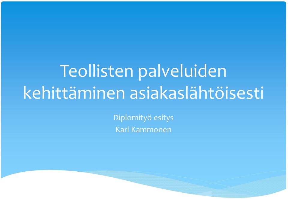 kehittäminen