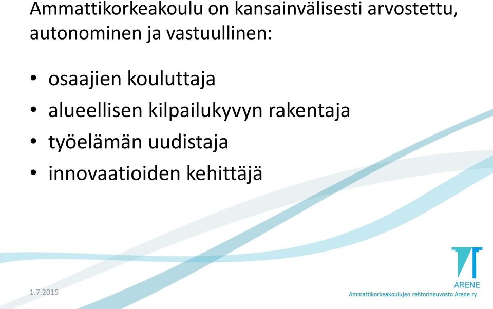 osaajien kouluttaja alueellisen