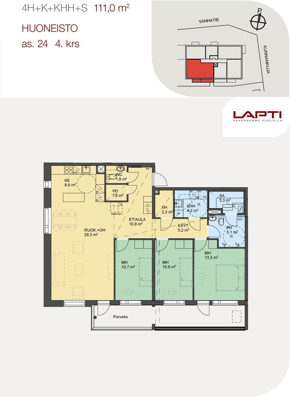 ) VH 2,3 m 2 10,7 m 2 10,9 m 2 K KHH 4,2 m 2 /AULA 10,9 m 2 VH KÄYT KHH 2,3 m 2 5,2 m 2 4,2 m 2 /AULA 10,9 m 2 KÄYT 5,2 m 2 10,7 m 2 10,9 m 2 K Y Y 13,5 m 2 1