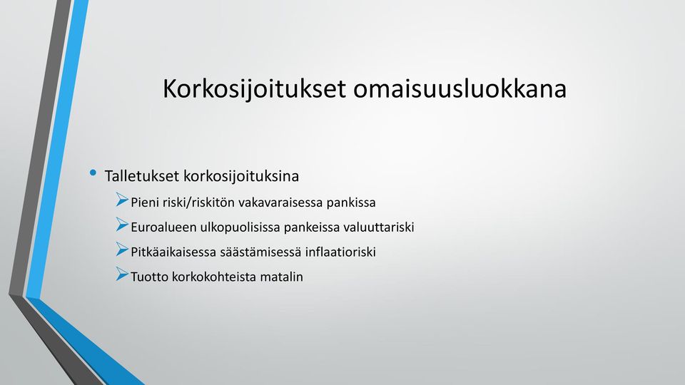 ulkopuolisissa pankeissa valuuttariski