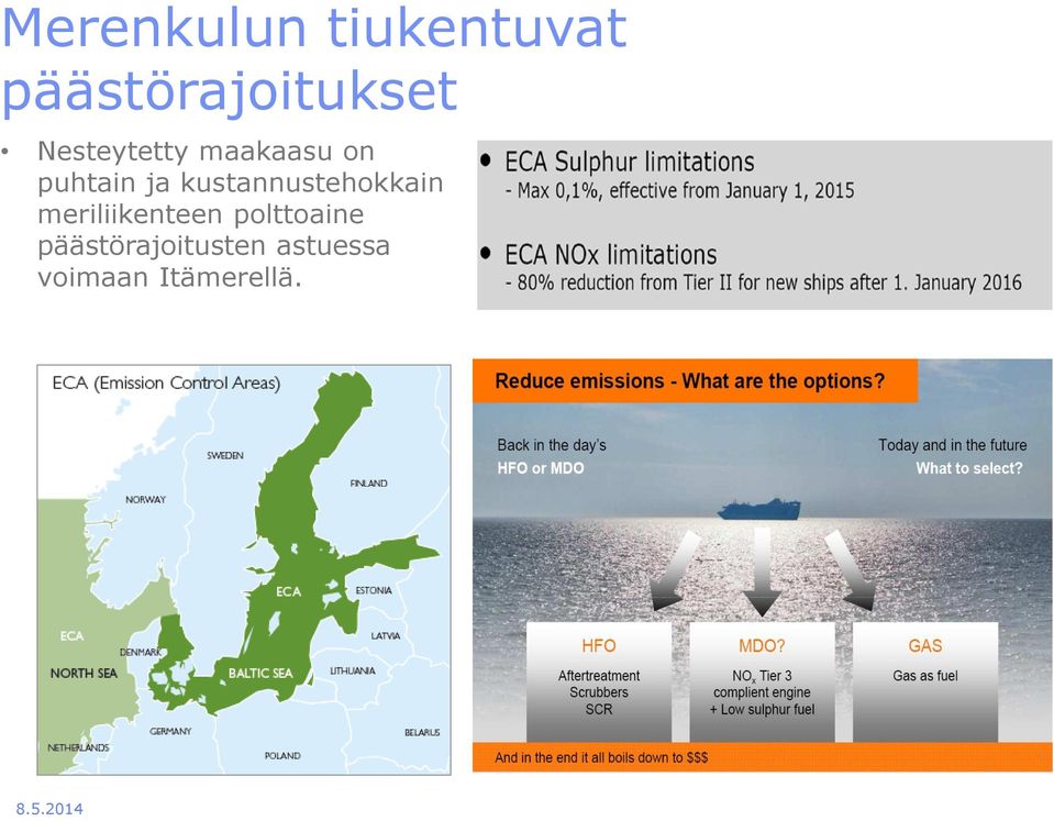 kustannustehokkain meriliikenteen