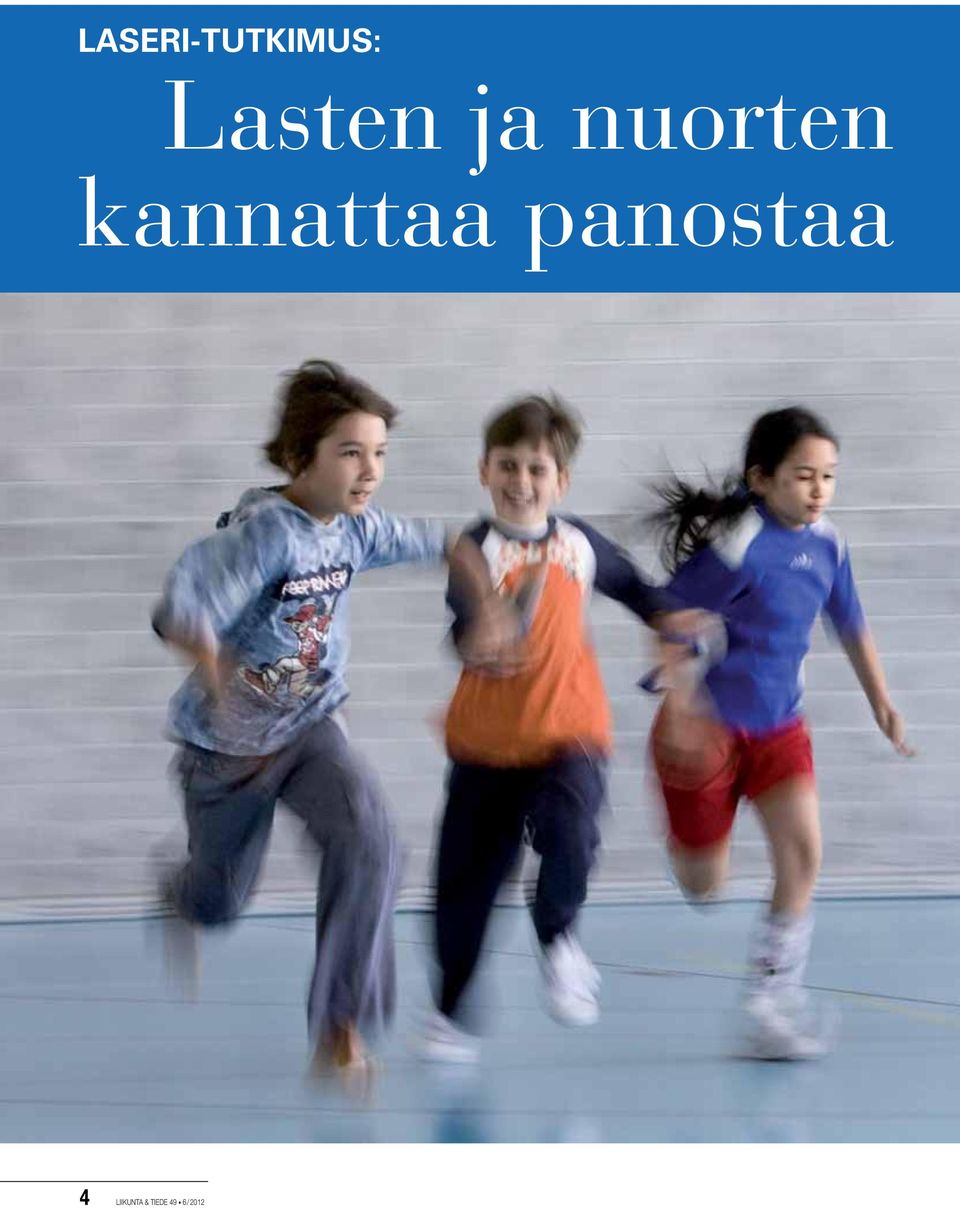 kannattaa panostaa 4