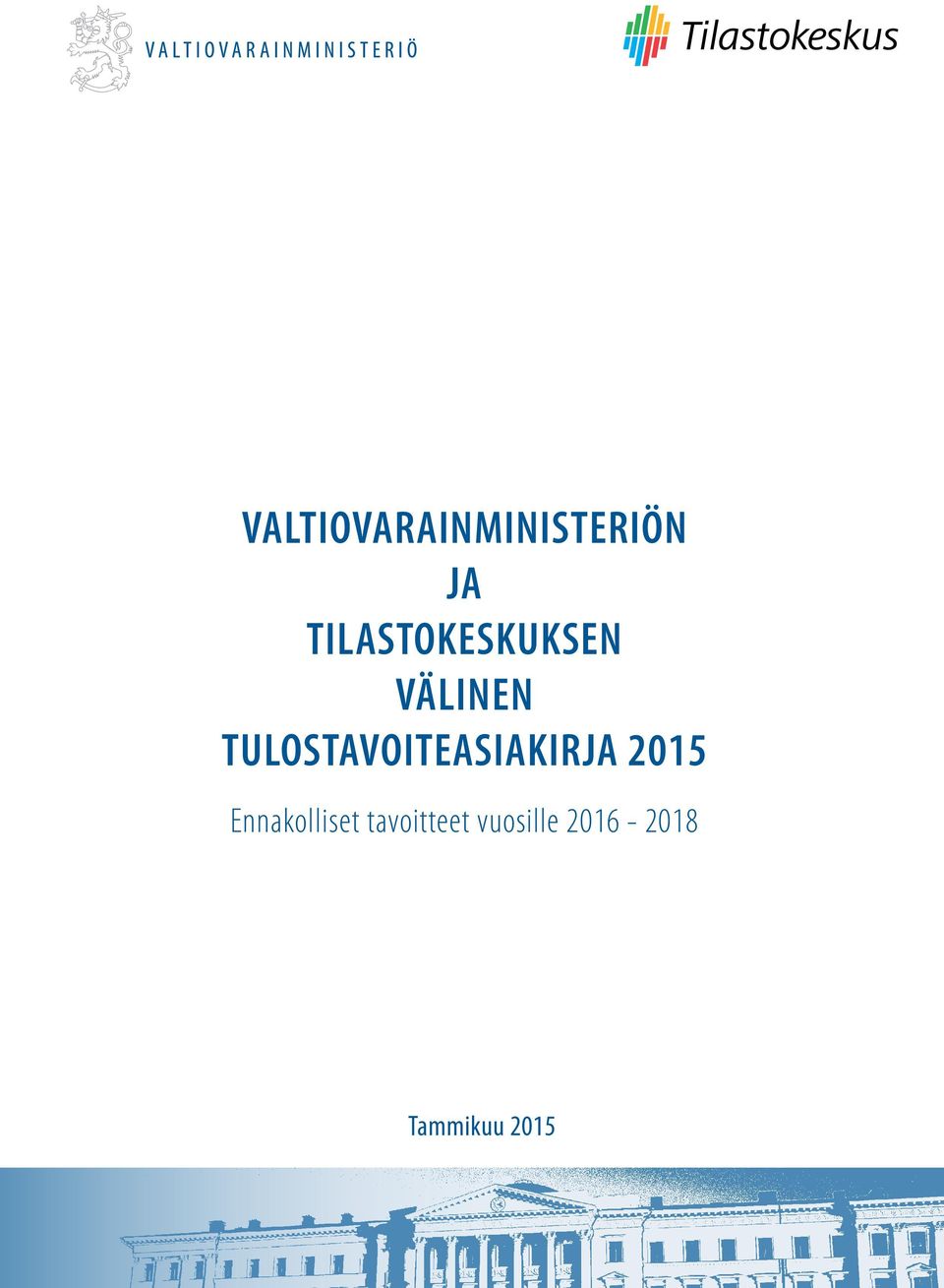 TULOSTAVOITEASIAKIRJA 2015