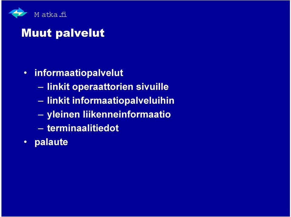 informaatiopalveluihin yleinen