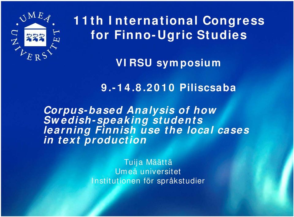 2010 Piliscsaba Corpus-based Analysis of how Swedish-speaking