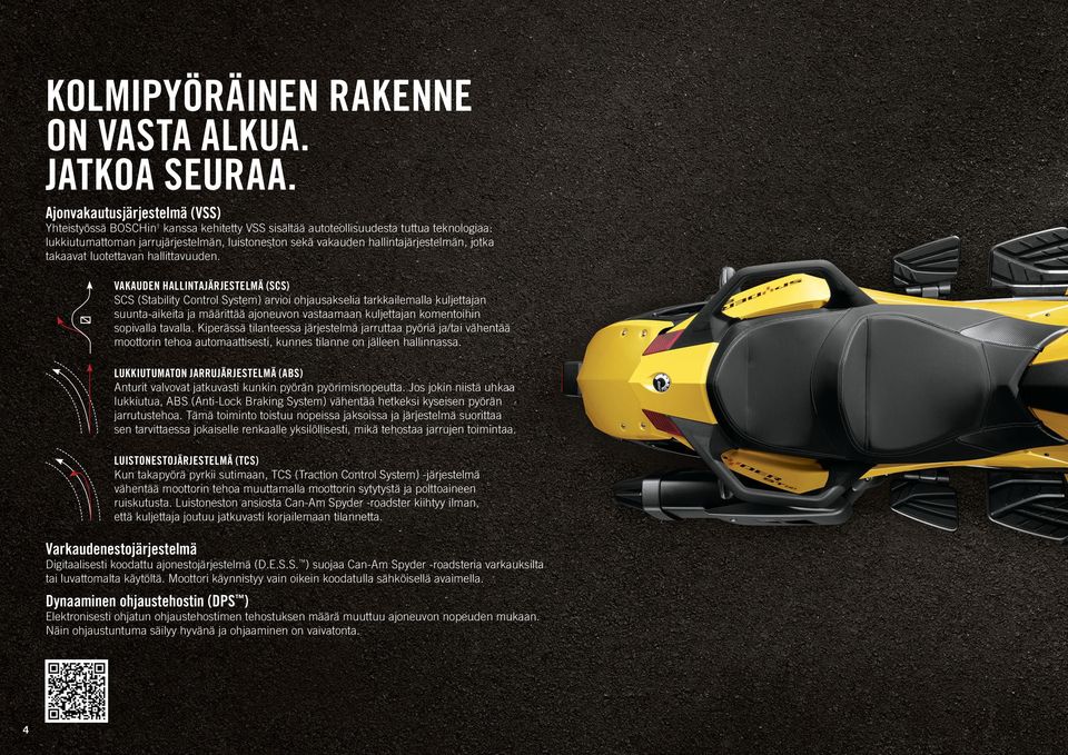 hallintajärjestelmän, jotka takaavat luotettavan hallittavuuden.
