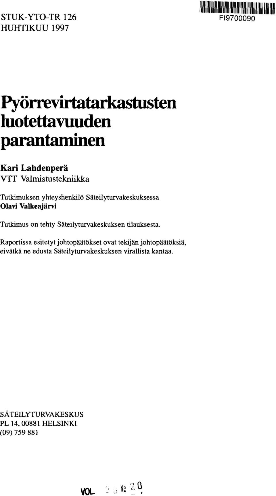 tehty Säteilyturvakeskuksen tilauksesta.