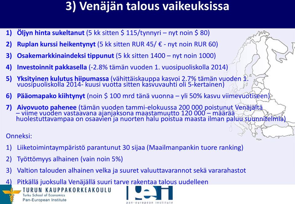 vuosipuoliskolla 2014- kuusi vuotta sitten kasvuvauhti oli 5-kertainen) 6) Pääomapako kiihtynyt (noin $ 100 mrd tänä vuonna yli 50% kasvu viimevuotiseen) 7) Aivovuoto pahenee (tämän vuoden