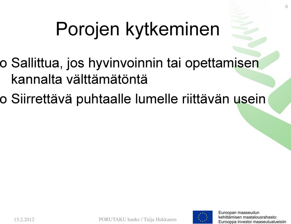 kannalta välttämätöntä o