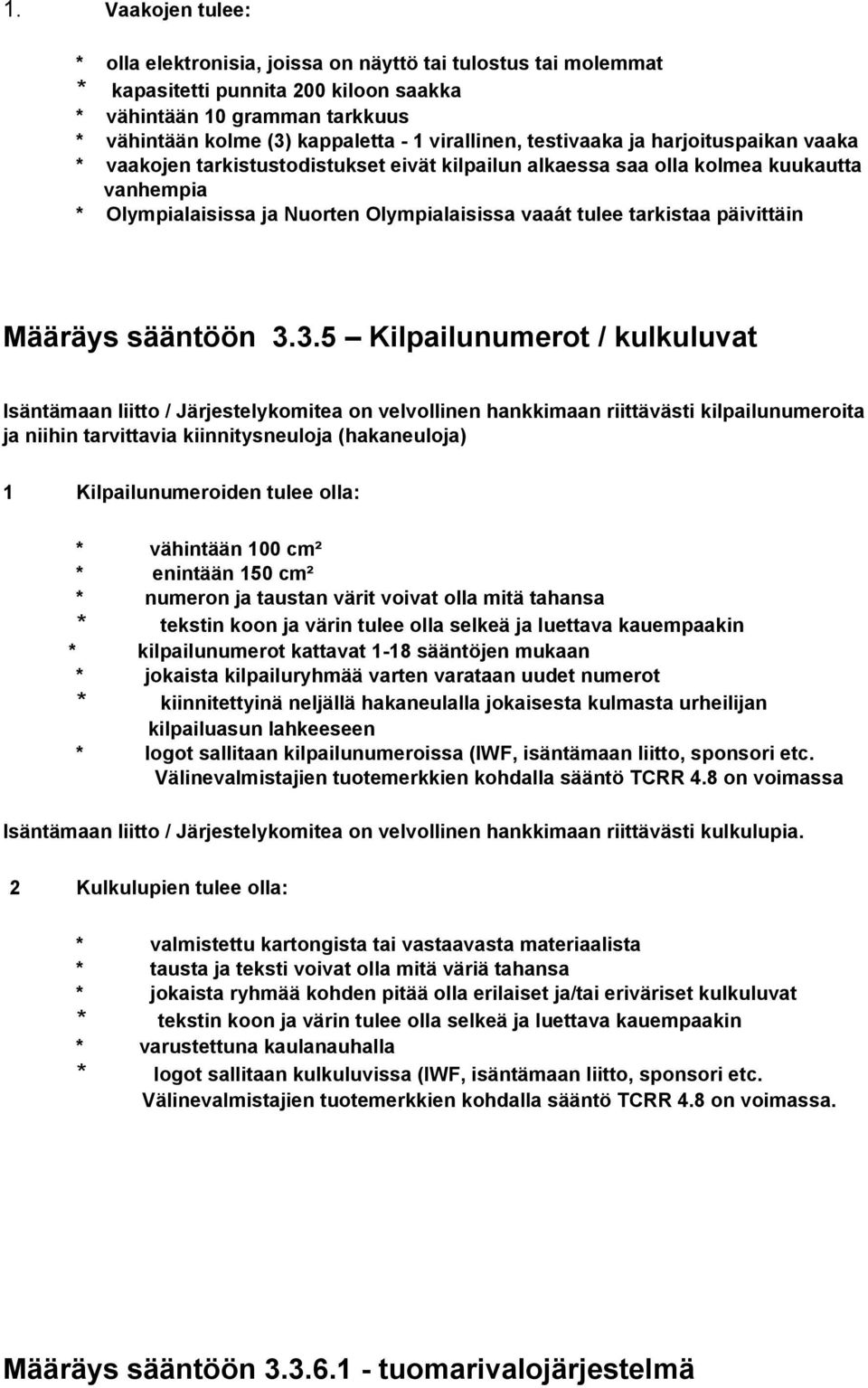 tarkistaa päivittäin Määräys sääntöön 3.