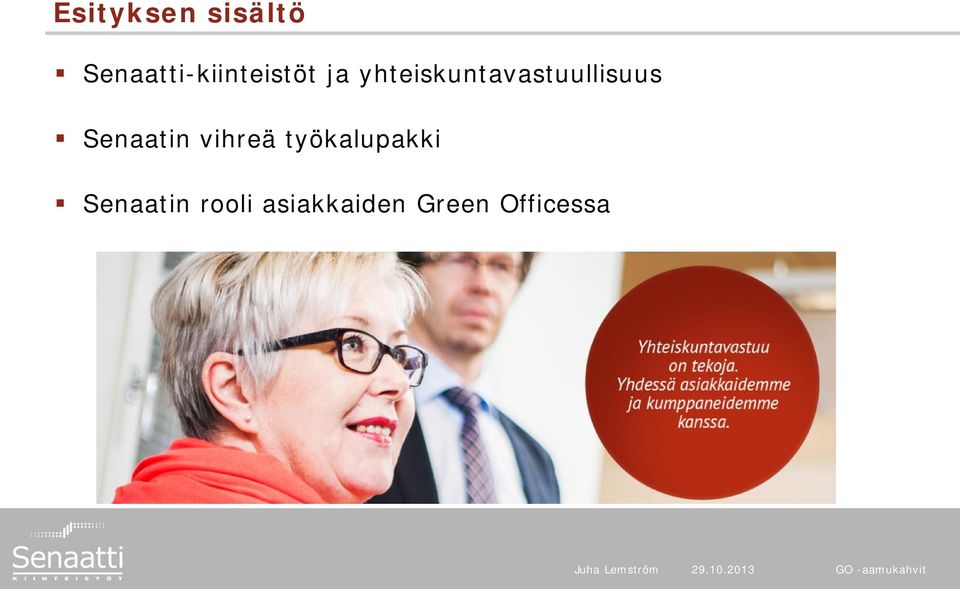 vihreä työkalupakki Senaatin rooli